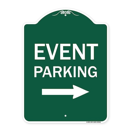 Signmission Event Parking W/ Left Right Arrow, Green & White Aluminum Sign, 18" x 24", GW-1824-24062 A-DES-GW-1824-24062